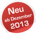 Neu ab Dezember 2013